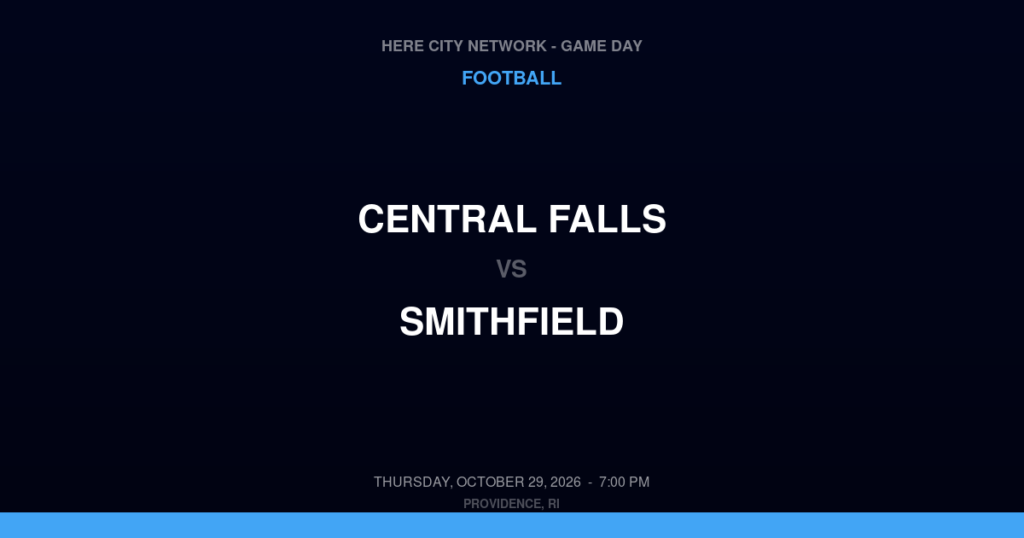 Central Falls vs. Smithfield — Football Game Day — Esmond, RI — Oct 29, 2026