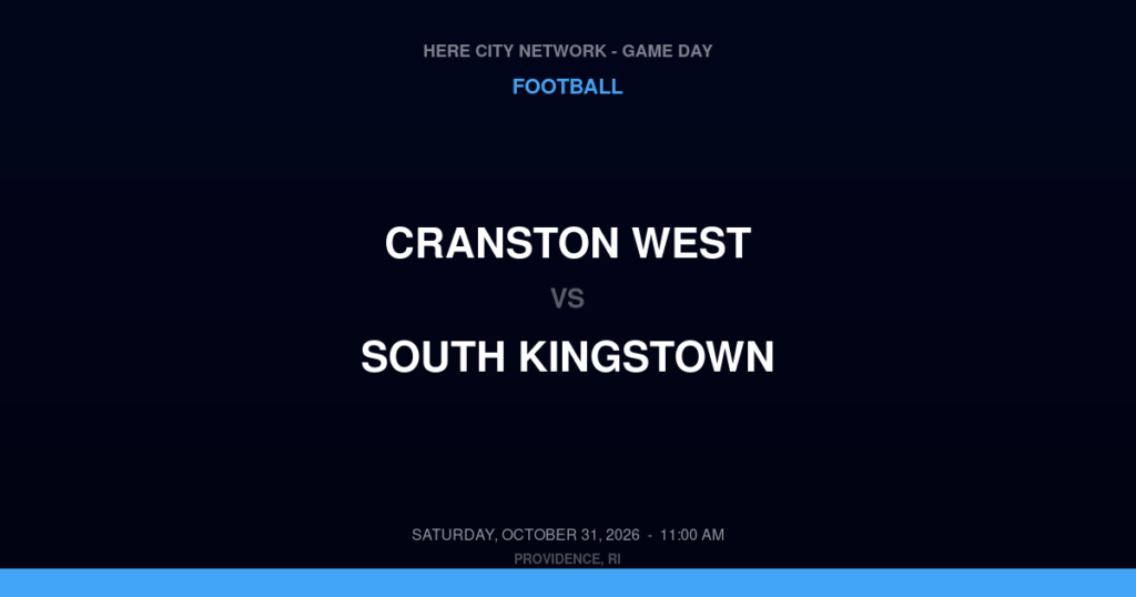 Cranston West vs. South Kingstown — Football Game Day — Wakefield, RI — Oct 31, 2026