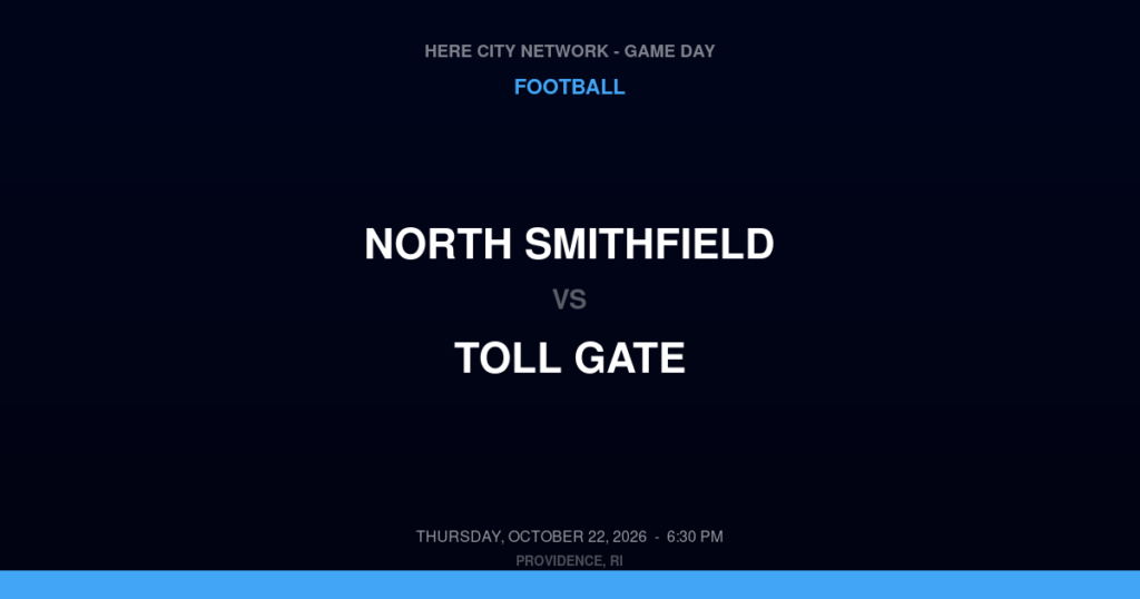 North Smithfield vs. Toll Gate — Football Game Day — Warwick, RI — Oct 22, 2026
