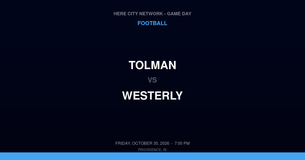 Tolman vs. Westerly — Football Game Day — Westerly, RI — Oct 30, 2026