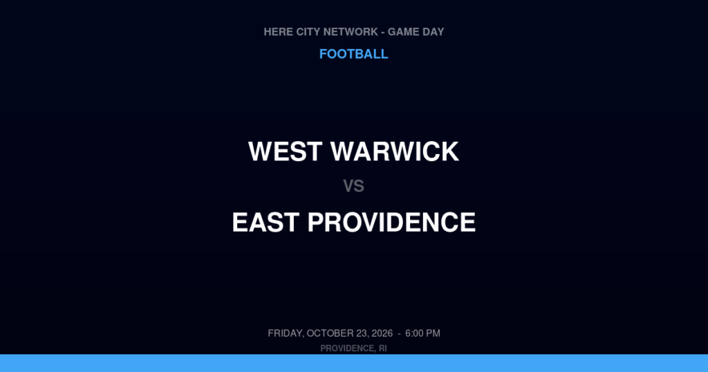 West Warwick vs. East Providence — Football Game Day — East Providence, RI — Oct 23, 2026
